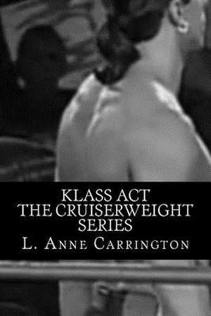 Klass ACT de L. Anne Carrington