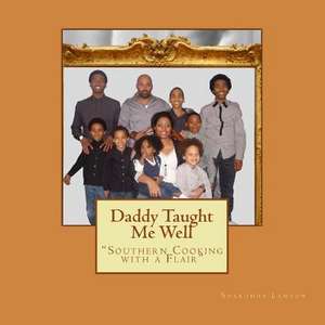 Daddy Taught Me Well de Sharonda Lawson