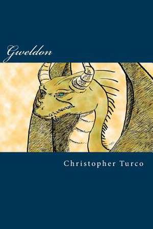 Gweldon de Christopher Turco