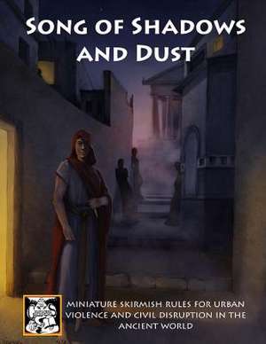 Song of Shadows and Dust de Nicholas Wright