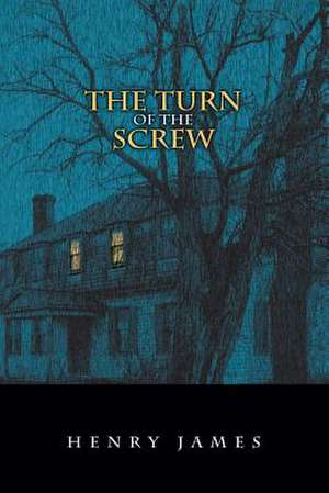 Turn of the Screw de Henry James