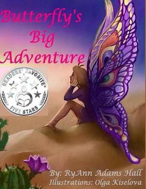 Butterfly's Big Adventure de Mrs Ryann Adams Hall