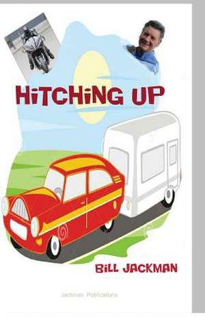 Hitching Up de Bill Jackman