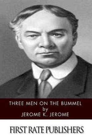 Three Men on the Bummel de Jerome K. Jerome