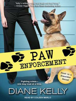 Paw Enforcement de Coleen Marlo