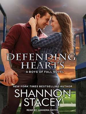 Defending Hearts de Shannon Stacey