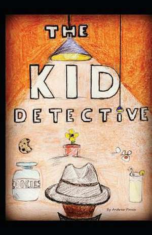 The Kid Detective de Andrew Pozza