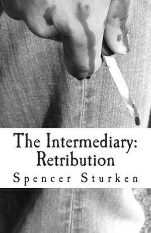 The Intermediary de Spencer Sturken
