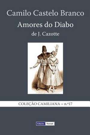 Amores Do Diabo de Jacques Cazotte