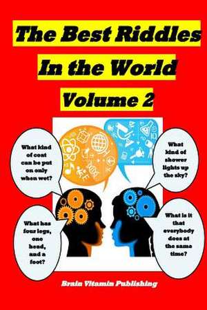 The Best Riddles in the World Volume 2 de George Tam