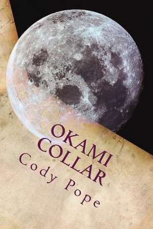 Okami Collar de Cody Louis Ray Pope