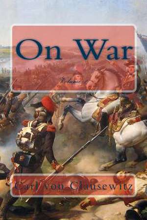 On War de Carl Von Clausewitz
