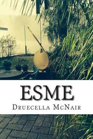 Esme de MS Druecella L. McNair