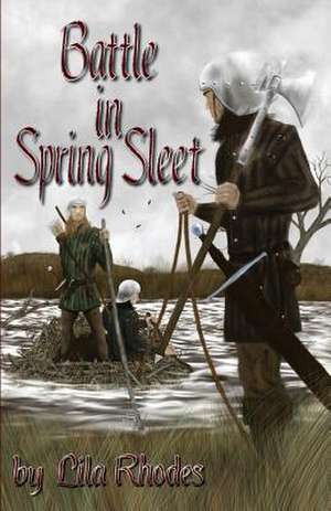 Battle in Spring Sleet by Lila Rhodes 2013 de Lila Rhodes