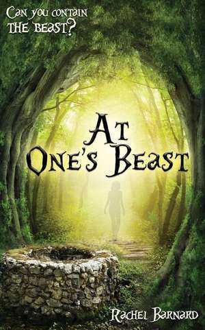 At One's Beast de Rachel Barnard