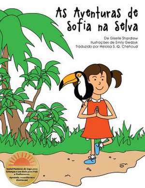 As Aventuras de Sofia Na Selva de Giselle Shardlow