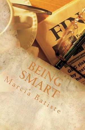 Being Smart de Wilson, Marcia Batiste Smith