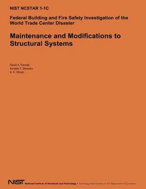 Maintenance and Modifications to Structural Systems de U S Dept of Commerce