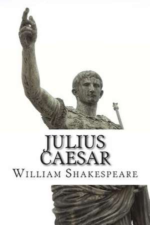 Julius Caesar de William Shakespeare