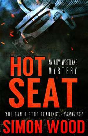 Hot Seat de Simon Wood