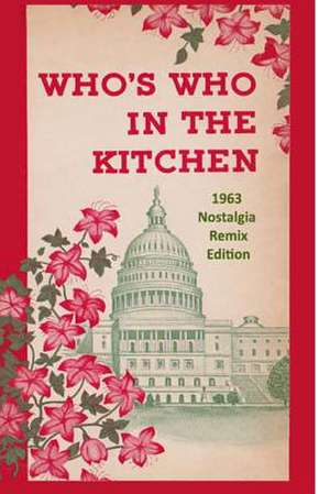 Who's Who in the Kitchen de Dan Stafford