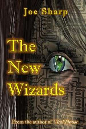 The New Wizards de Joe Sharp