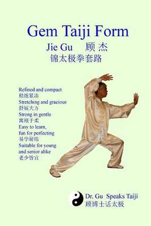 Gem Taiji Form de Jie Gu