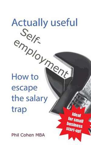 Actually Useful Self-Employment de Phil Cohen