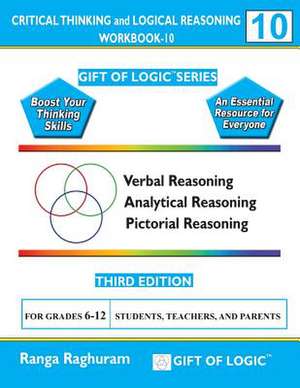 Critical Thinking and Logical Reasoning Workbook-10 de Ranga Raghuram