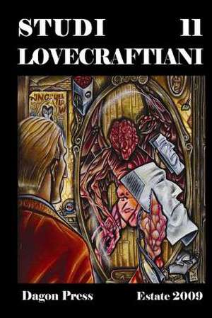 Studi Lovecraftiani N. 11 de Dagon Press