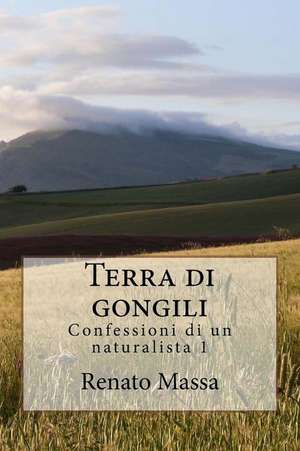 Terra Di Gongili de Renato Massa