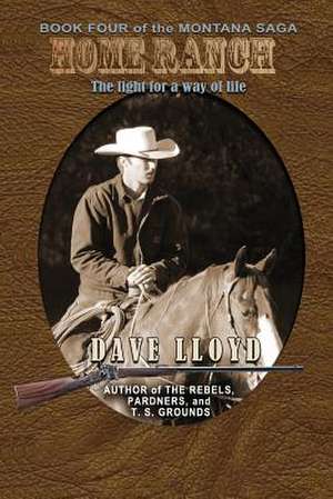 Home Ranch de Dave Lloyd