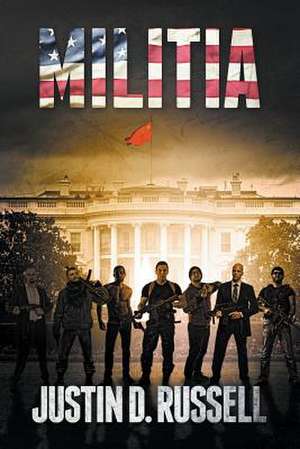 Militia de Justin D. Russell