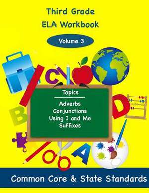 Third Grade Ela Volume 3 de Todd DeLuca