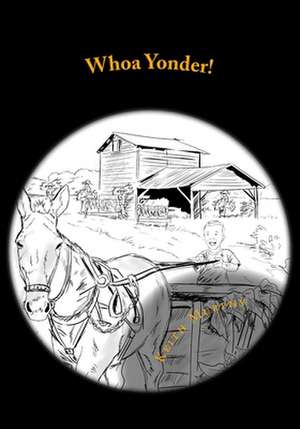 Whoa Yonder! de MR Keith Murphy