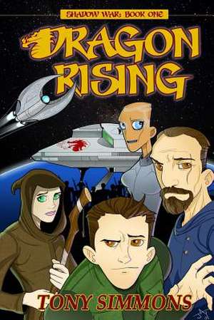 Dragon Rising de Tony Simmons