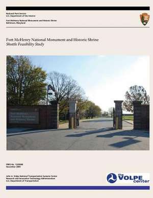 Fort McHenry National Monument and Historic Shrine de National Park Service