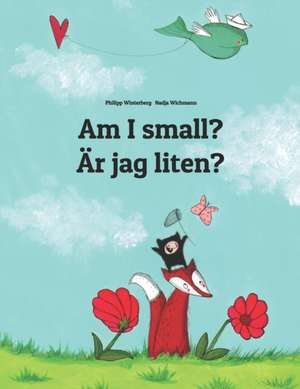 Am I Small? AR Jag Liten? de Philipp Winterberg