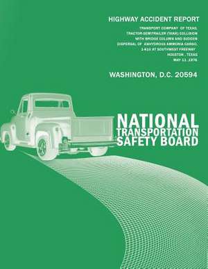 Highway Accident Report de National Transportation Safety Board