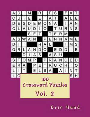 100 Crossword Puzzles Vol. 2 de Erin Hund