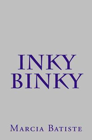 Inky Binky de Wilson, Marcia Batiste Smith