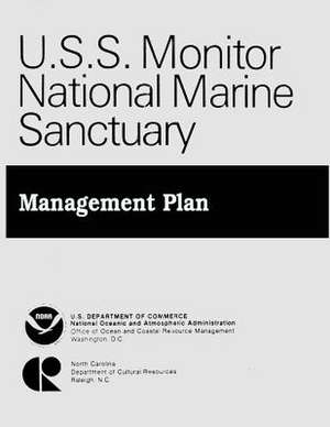 U.S.S. Monitor National Marine Sanctuary de U. S. Depar Tment of Commerce