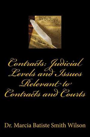 Contracts de Wilson, Marcia Batiste Smith