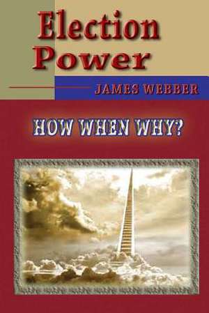 Election Power de James Webber