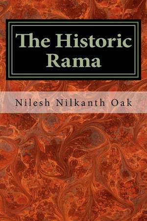 The Historic Rama de Nilesh Nilkanth Oak