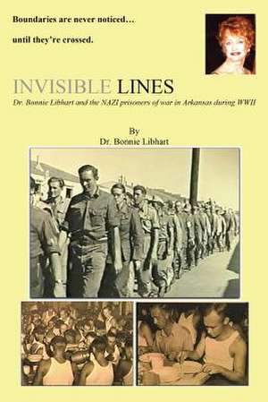 Invisible Lines de Dr Bonnie Libhart