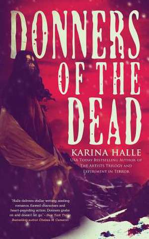 Donners of the Dead de Karina Halle