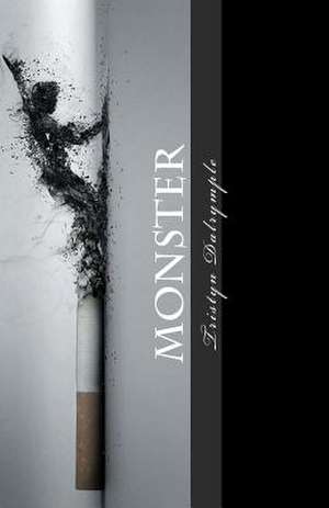 Monster de Tristyn Dalrymple