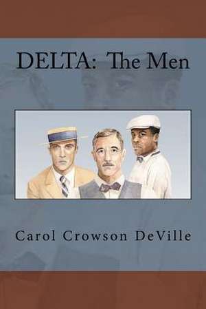 Delta de Carol Crowson Deville