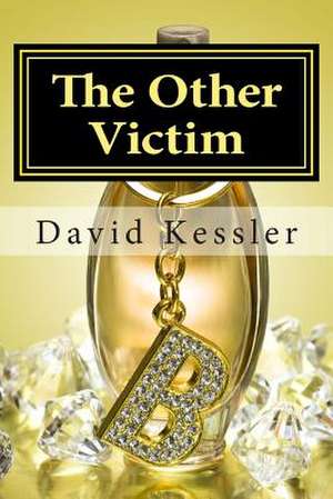 The Other Victim de David Kessler